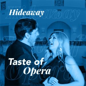 January 28, 2025<br>Taste of Opera</br><br>Hideaway Beach Club, Marco Island  |  6PM