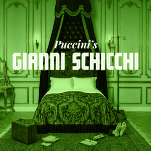 March 16th, 2027  <br>Puccini’s Gianni Schicchi</br><br> St. Leo’s Parish Life Center, Bonita Springs