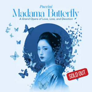 November 14th, 2026 <br>Puccini’s Madama Butterfly</br><br> Artis–Naples - with the Naples Philharmonic | 7:00 PM