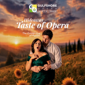 January 21st, 2027 <br>Hideaway Taste of Opera</br><br>Hideaway Beach Club, Marco Island | 5:30 PM
