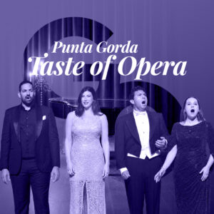 February 28th, 2027 <br>Punta Gorda Taste of Opera</br><br> Carmelo’s Italian Ristorante, Punta Gorda | 6:00 PM